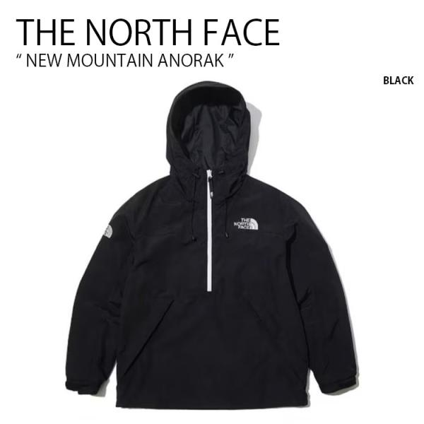 THE NORTH FACE ノースフェイス ナイロンジャケット NEW MOUNTAIN ANORAK アノラック ジャケット ブラック メンズ レディース NA3BL02A THE NORTH FACE（ザ ノースフェイス） ノースフェイス ナイロン