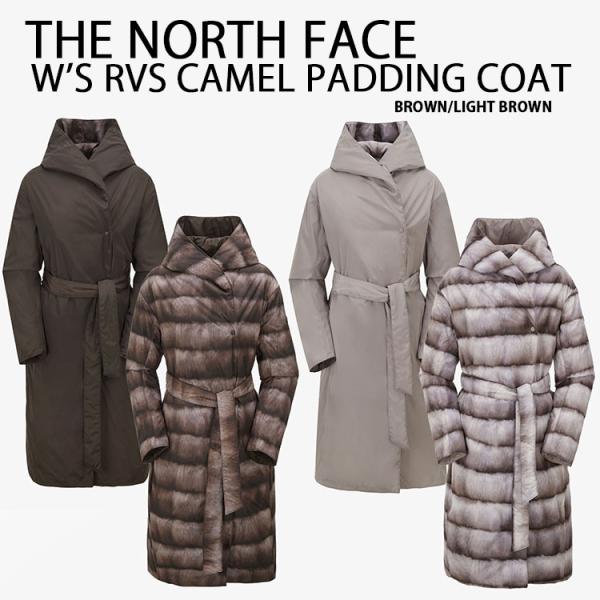 THE NORTH FACE ノースフェイス レディース ダウンコート W’S RVS CAMEL PADDING COAT ファープリント リバーシブル パディング NC3NP80A/B snkrs-aclo_tnf-nc3np80