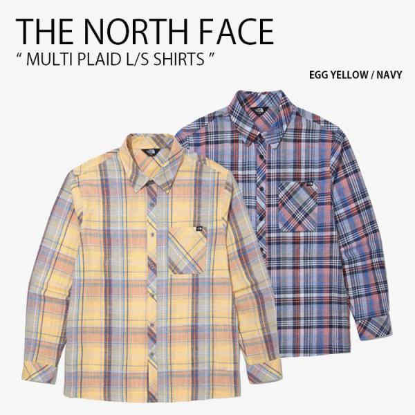 THE NORTH FACE ノースフェイス ネルシャツ MULTI PLAID L/S SHIRTS NH8LN07A/B THE NORTH FACE（ザ ノースフェイス） ノースフェイス ネルシャツ