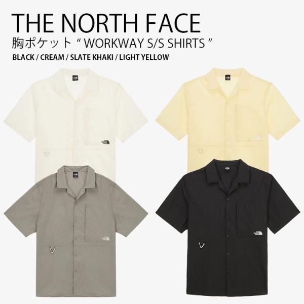 THE NORTH FACE ノースフェイス カジュアルシャツ WORKWAY S/S SHIRTS シャツ ナイロンシャツ 半袖 メンズ レディース NH8SR02A/B/C/D THE NORTH FACE（ザ ノースフェイス） ノースフェイス カジュアル