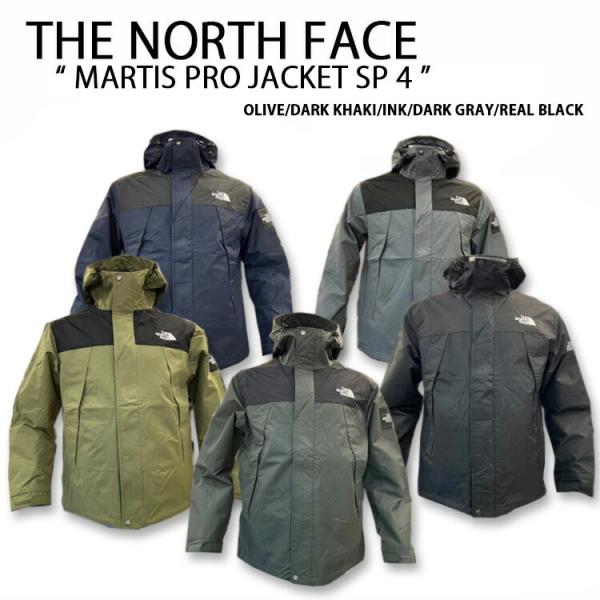 THE NORTH FACE ノースフェイス ジャケット MARTIS PRO JACKET SP 4 OLIVE KHAKI INK GRAY BLACK NI3BN53O/M/L/K/J snkrs-aclo_tnf-ni3bn53jk