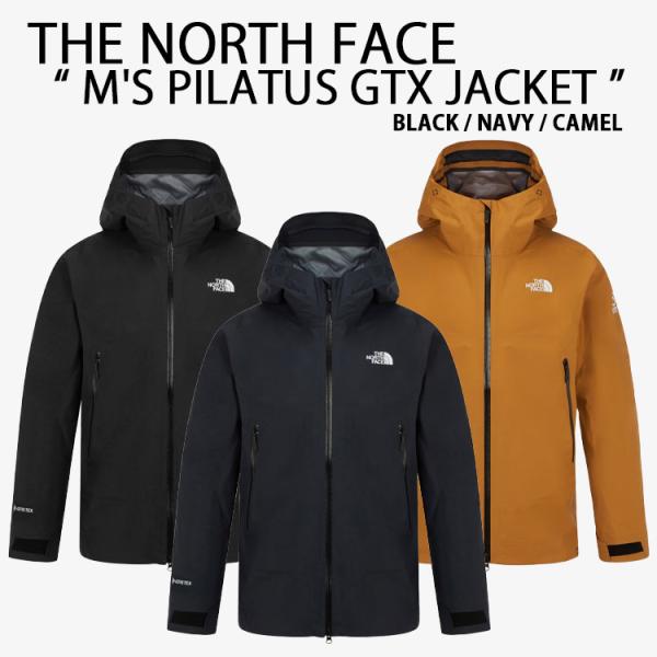 THE NORTH FACE ノースフェイス マウンテンパーカー M’S PILATUS GTX JACKET ピラタス ゴアテックスジャケット 男女共用 NJ2GR99A/B/C THE NORTH FACE（ザ ノースフェイス） ノースフェイス マウンテン