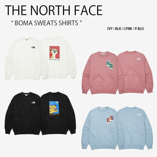 THE NORTH FACE ノースフェイス スウェット BOMA SWEATSHIRTS ボマ スウェット トレーナー メンズ レディース NM5MM54J K L M THE NORTH FACE（ザ ノースフェイス） ノースフェイス スウェット BOMA
