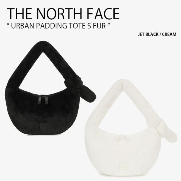 THE NORTH FACE ノースフェイス ショルダーバッグ URBAN PADDING TOTE S FUR ファー ホーボーバッグ メンズ レディース NN2PR81A/B THE NORTH FACE（ザ ノースフェイス） ノースフェイス ショルダー