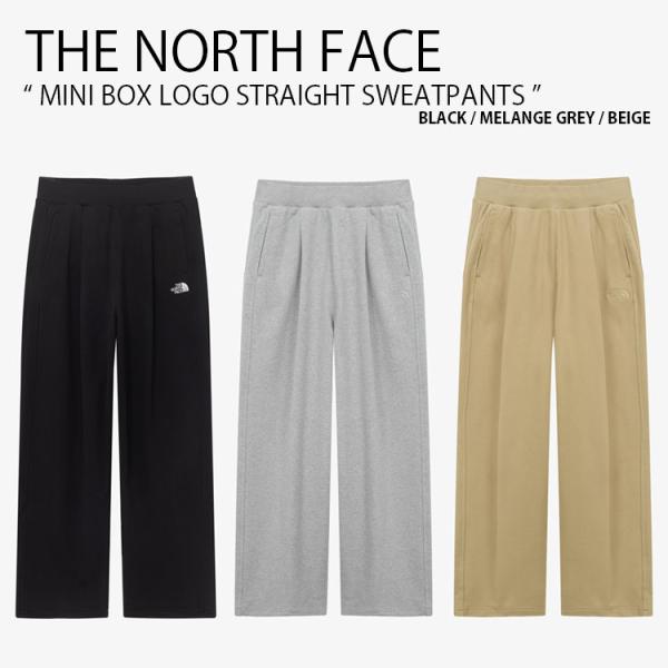 THE NORTH FACE ノースフェイス イージーパンツ MINI BOX LOGO STRAIGHT SWEATPANTS スウェットパンツ メンズ レディース NP6KQ51J/K/L THE NORTH FACE（ザ ノースフェイス） ノースフェイス イージーパンツ