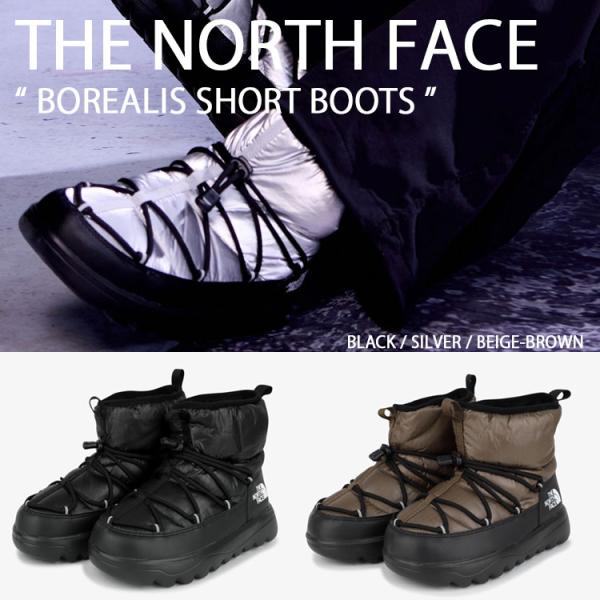 THE NORTH FACE ノースフェイス メンズ レディース ショートブーツ BOREALIS BOOTS ボレアリス ショート ブーツ ブーティ BLACK CREAM-BEIGE BROWN-SUGAR 防寒ブーツ NS87R65A/B/C THE NORTH FACE（ザ ノースフェイス） ノースフェイス メンズ