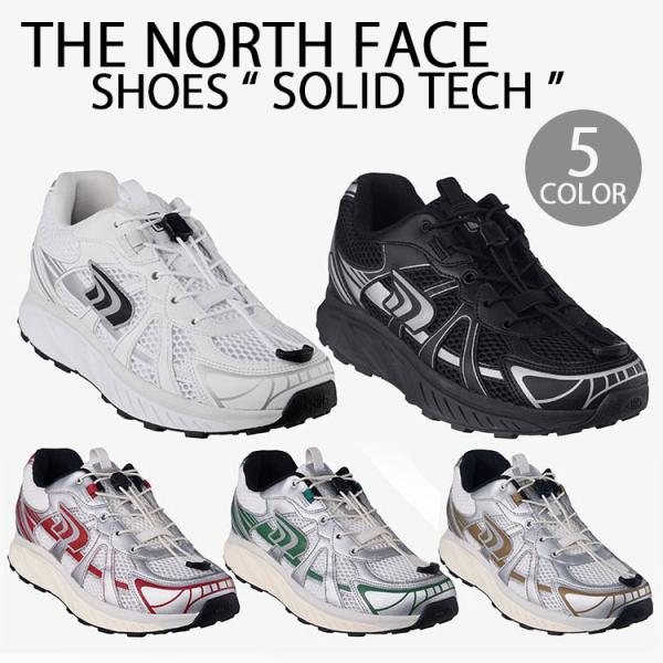 THE NORTH FACE ノースフェイス スニーカー SOLID TECH ダッドシューズ BLACK WHITE IVORY SILVER クイックフィット リフレクターロゴ snkrs-aclo_tnf-ns93r41