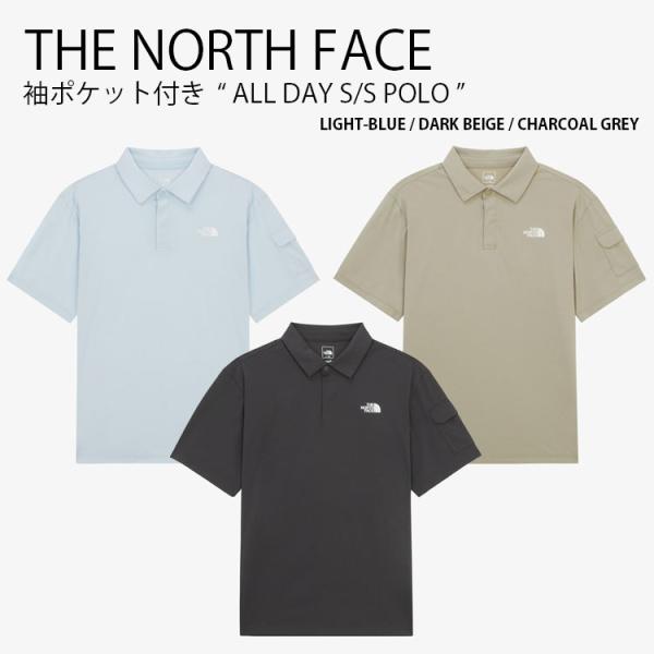 THE NORTH FACE ノースフェイス ポロシャツ ALL DAY S/S POLO オールデイ ショートスリーブ ポロ 半袖 メンズ レディース NT7PR09A/B/C THE NORTH FACE（ザ ノースフェイス） ノースフェイス ポロシャツ ALL