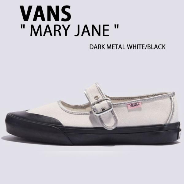 VANS バンズ スニーカー MARY JANE DARK L WHITE BLACK VN000CRRYB2 メリージェーン ダークメタルホワイト ブラック snkrs-aclo_vn-vn000crryb2