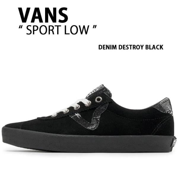 VANS バンズ スニーカー SPORT LOW DENIM DESTROY BLACK VN000CTDBKA スポーツロウ デニム デストロイ ブラック メンズ レディース 男性用 女性用 VANS（ヴァンズ） バンズ スニーカー SPORT LOW DENIM DESTROY BLACK