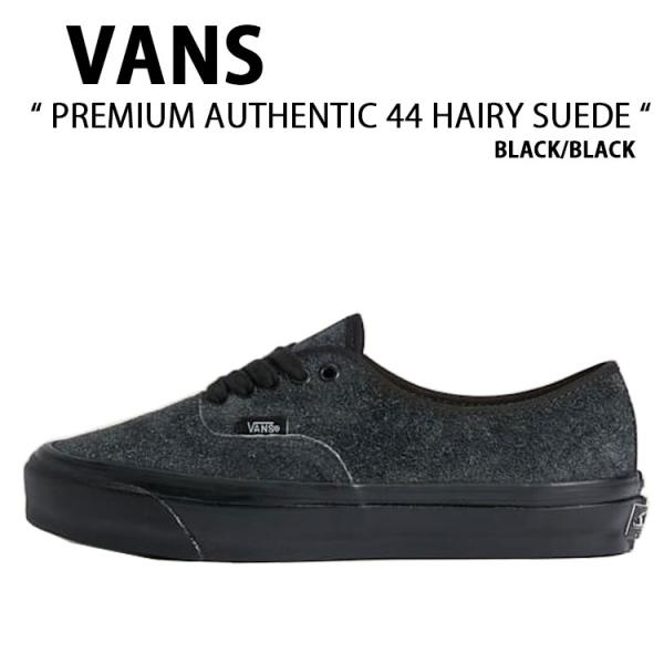 VANS（ヴァンズ） バンズ スニーカー PREMIUM AUTHENTIC HAIRY SUEDE