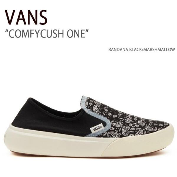VANS スニーカー COMFYCUSH ONE BANDANA BLACK MARSHMALLOW VN0A45J51KP snkrs-aclo_vn-vn0a45j51kp