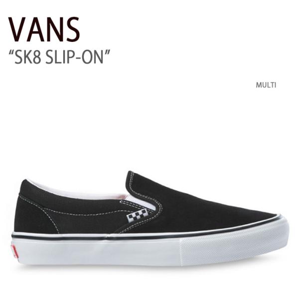 VANS（ヴァンズ） バンズ スニーカー SK8 SLIP-ON MULTI VN0A5FCAY28 