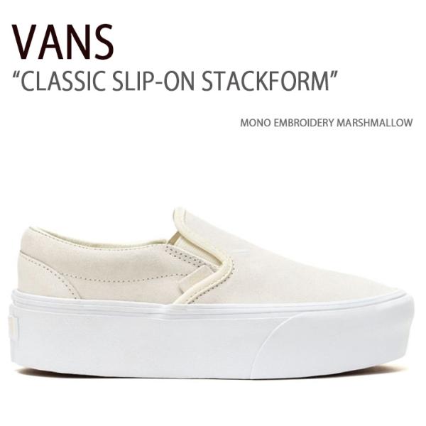 VANS（ヴァンズ） バンズ スニーカー CLASSIC SLIP-ON STACKFORM MONO