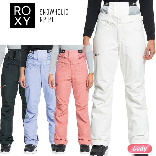 新品　ROXY 10K SNOWHOLIC NP PT スノーボードパンツ OUTLET】【TAILORED FIT】10K Roxy SNOWHOLIC NP PT スノーパンツ