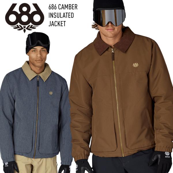 【早期予約】2027 686 シックスエイトシックス CAMBER INSULATED JACKET キャンバー ジャケット スノーボード スキー ウェア M6WNJKT137