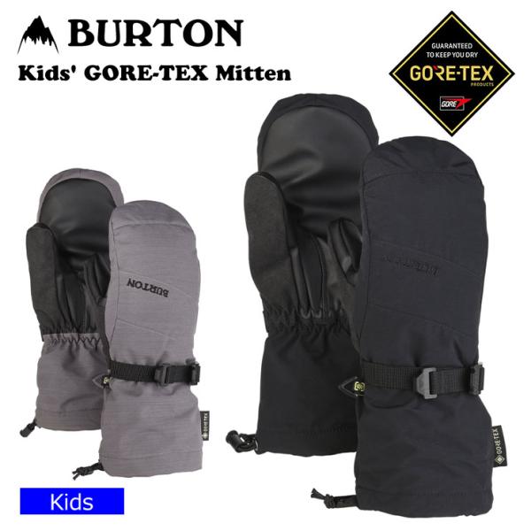 BURTON バートン キッズ グローブ Kids&apos; GORE-TEX Mitten  ゴアテックス...