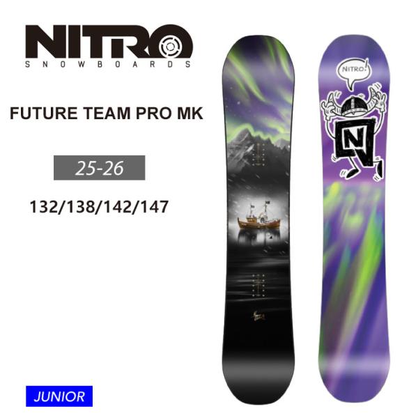 【無料ワックスサービス有】25-26 2026 NITRO ナイトロ FUTURE TEAM PRO X MARCUS KLEVELAND ジュニア スノーボード
