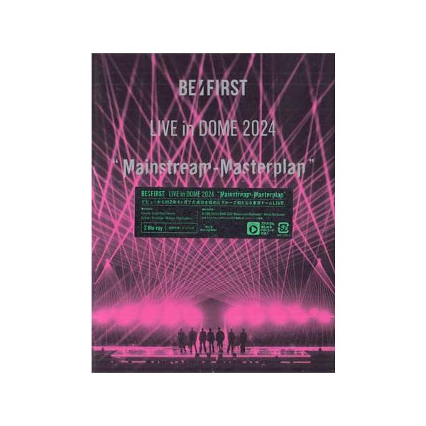 BE FIRST LIVE in DOME 2024 限定盤 Blu-ray BE：FIRST LIVE in DOME 2024 Mainstream-Masterplan ／ BE