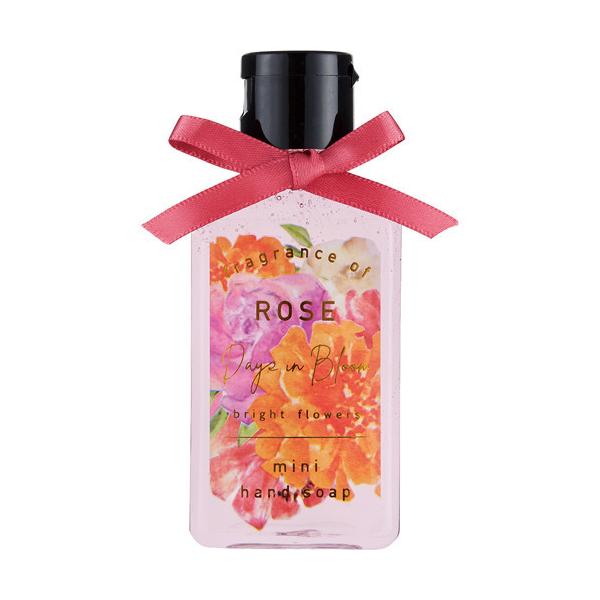デイズインブルーム ミニハンドソープ ローズ ( 50ml )/ : 爽快