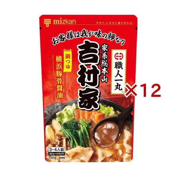 ミツカン 職人一丸 家系総本山 吉村家 監修 横浜豚骨醤油 鍋つゆ