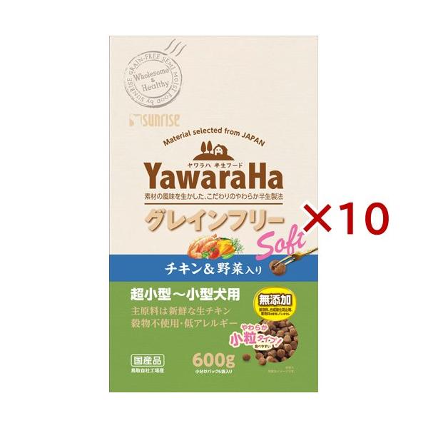 Yawaraha グレインフリー ソフト 600g×10袋 ヤワラハ グレインフリー ソフト チキン＆野菜入り ( 600g×10セット
