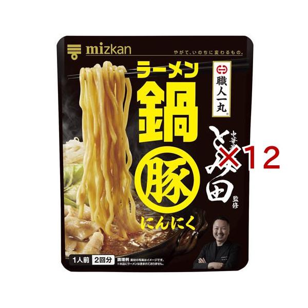 ミツカン 中華蕎麦とみ田監修 ラーメン鍋 豚にんにく ( 2袋入×12セット