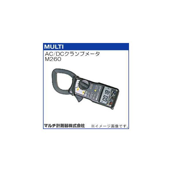 M260 AC/DCNv[^ }`v MULTI