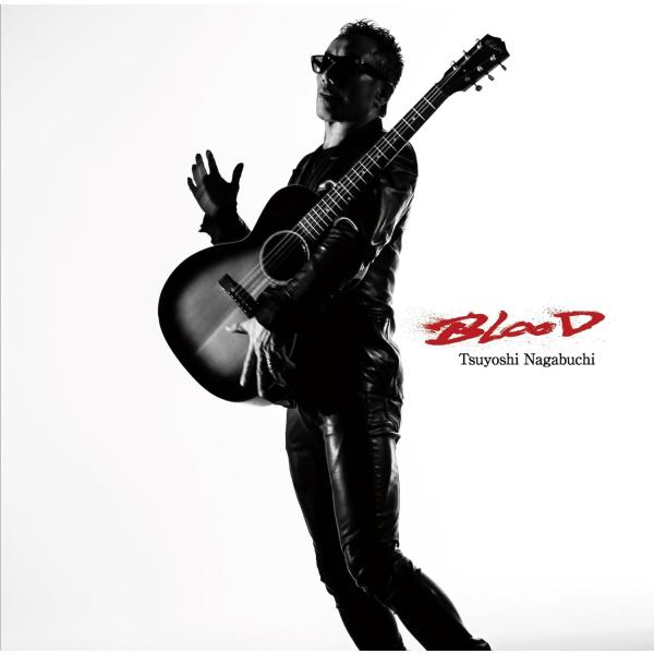 長渕剛／BLOOD (初回限定盤) (CD+DVD) QACB-1112 2024/5/22発売