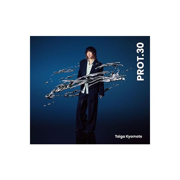 【即購入OK】SixTONES 京本大我 PROT.30 初回盤 通常版 京本大我 (SixTONES) アルバム『PROT.30』4月23日発売《先着特典