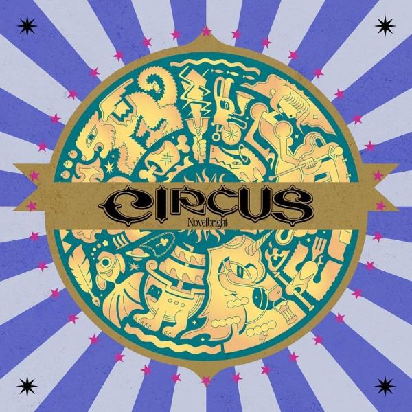 Novelbright CIRCUS (通常盤) (CD) (特典なし) UMCK-1763 ノーベルブライト