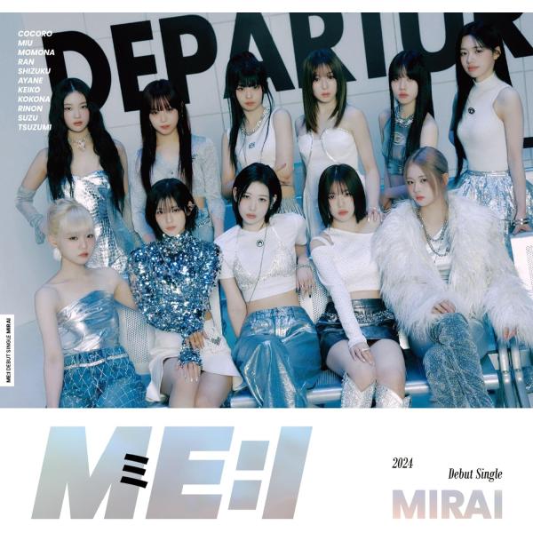 ME:I MIRAI (初回限定盤A) (CD+DVD) YRCS-90246 2024/4/17発売 DEBUT SINGLE ミーアイ