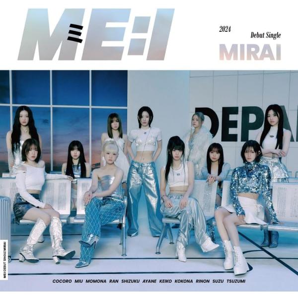 ME:I MIRAI (初回限定盤B) (CD+DVD) YRCS-90247 2024/4/17発売 DEBUT SINGLE ミーアイ