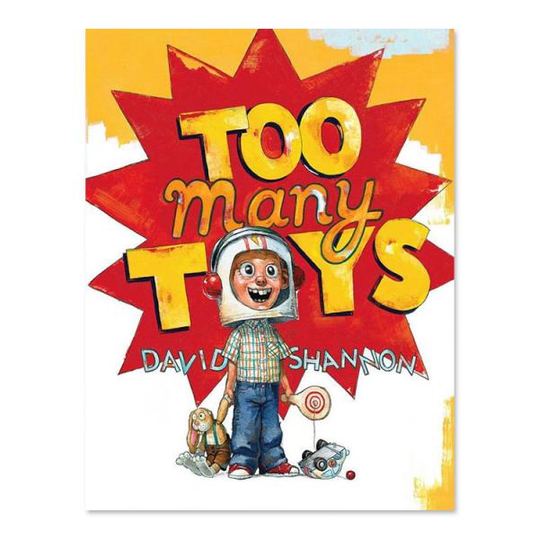 【洋書】トゥー・メニー・トイズ [デイヴィッド・シャノン]Too Many Toys [David Shannon]