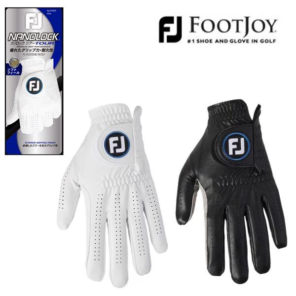 フットジョイ  ゴルフ グローブ ナノロックツアー 左手用 手袋 FootJoy FGNT24【ポスト投函配送】