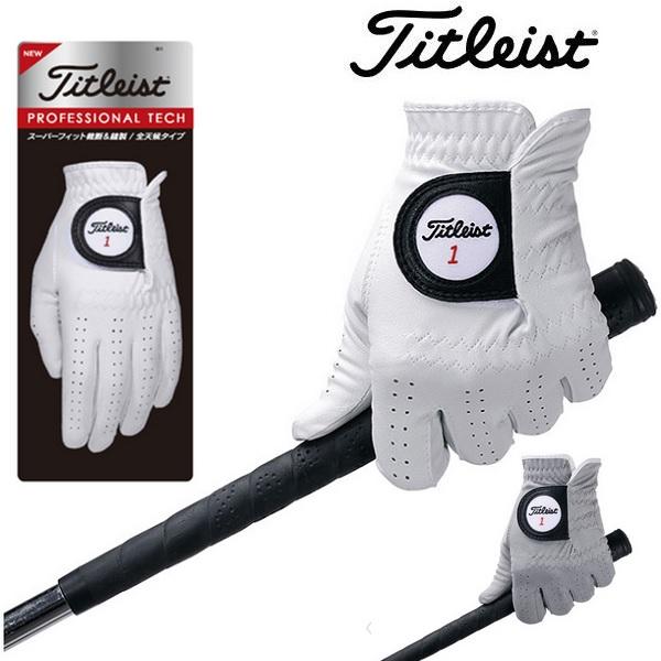 タイトリスト ゴルフ グローブ プロフェッショナルテック グローブ 左手用 メンズ Titleist TG53 【メール便配送】