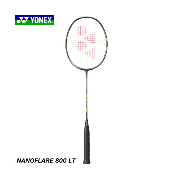 YONEX ヨネックス バドミントン ラケット NANOFLARE 800 LT ナノフレア