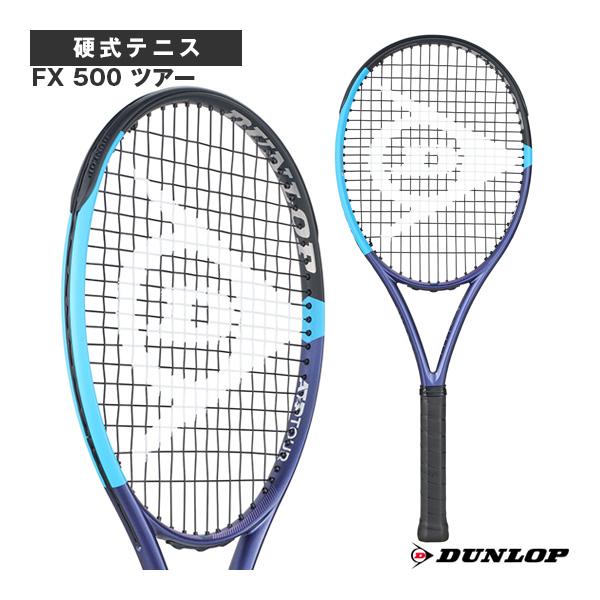 DUNLOP（ダンロップ） テニスラケット FX 500 ツアー FX 500 TOUR