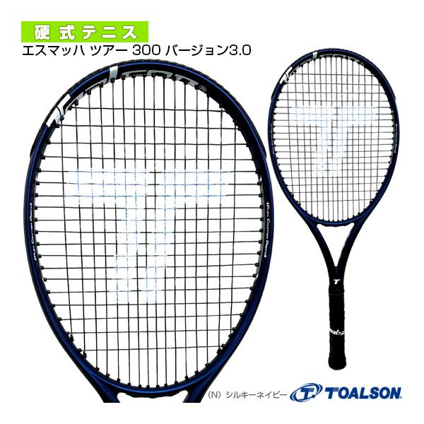 現行 トアルソン S-Mach Tour V4.0 300g テニスラケット TOALSON（トアルソン） テニスラケット S-MACH TOUR 300 VER4.0/エス