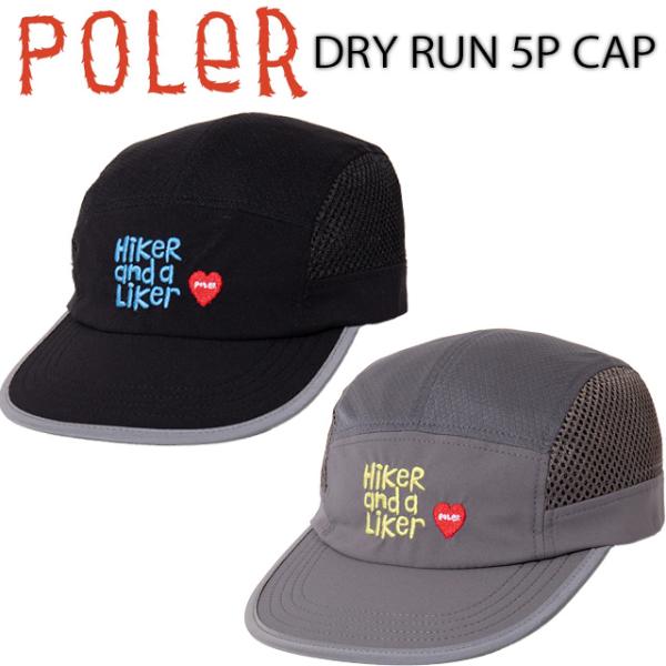 【POLER】 ポーラー 【DRY RUN 5P CAP】 261MCV0020 男女兼用 ユニセックス キャップ 帽子