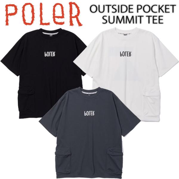【POLER】 ポーラー 【OUTSIDE POCKET SUMMIT TEE】 メンズ 半袖Tシャツ 261MCV0044