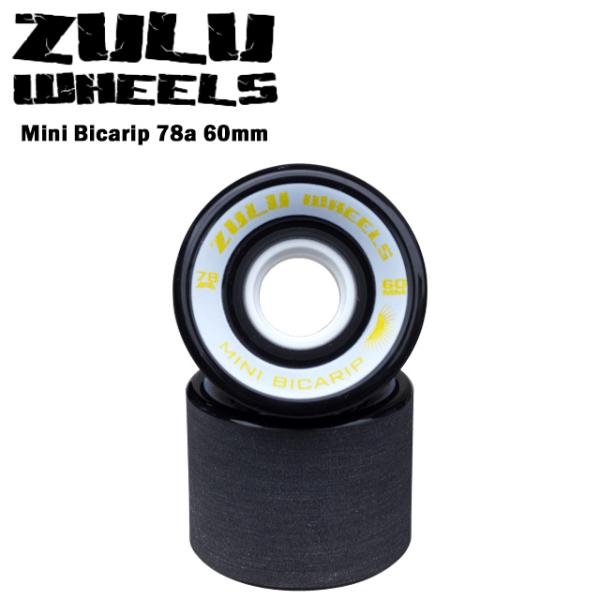【Zulu Wheels】 ズールーウィール 【Mini Bicarip 78A 60mm】 ミニビカリップ 78A 60mm スケートボード ウィール ロンスケ