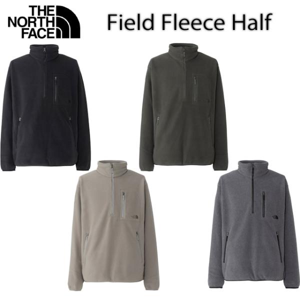 THE NORTH FACE】 ザ・ノース・フェイス 【Field Fleece Half Zip