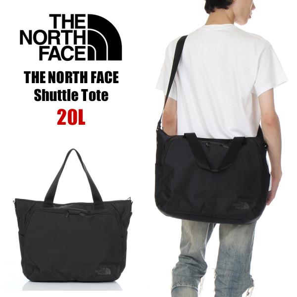 ザノースフェイス THE NORTH FACE シャトルトート THE NORTH FACE（ザ ノースフェイス） 2way ショルダーバッグ トート