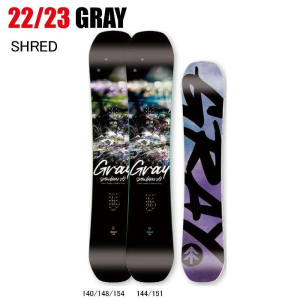 2023 GRAY グレイ SHRED シュレッド  22-23  ボード板 スノーボードST