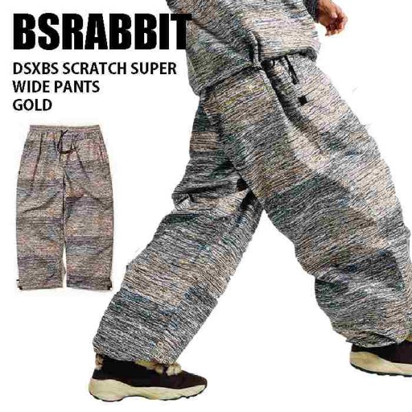 BSRABBIT ビエスラビット ウェア DSXBS SCRATCH SUPER WIDE PANTS 23