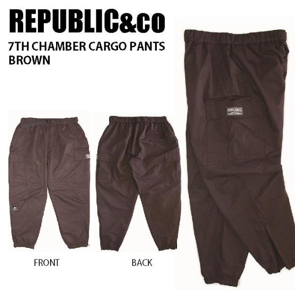 REPUBLIC&CO リパブリック ウェア 7TH CHAMBER CARGO PANTS 22-23