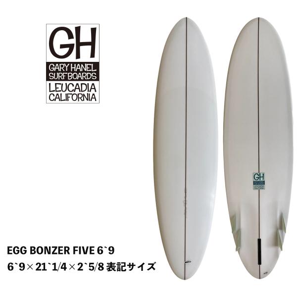 サーフボード ミッドレングス GARY HANEL EGG BONZER FIVE 6`9