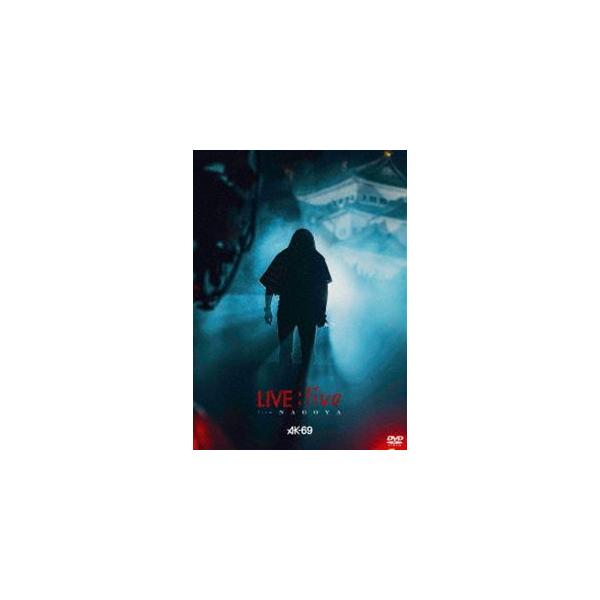AK-69／LIVE：live from Nagoya [DVD]