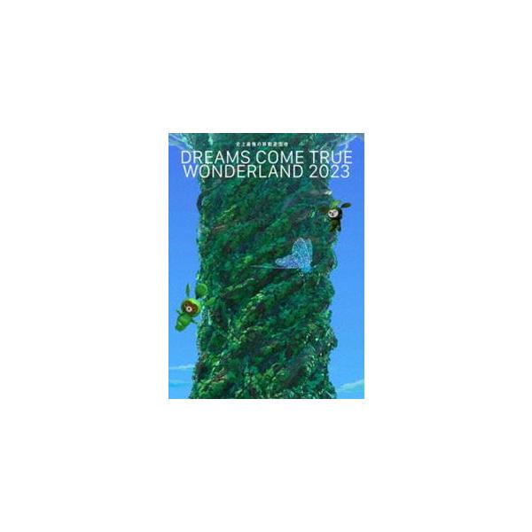 DREAMS COME TRUE／史上最強の移動遊園地 DREAMS COME TRUE WONDERLAND 2023（数量生産限定盤） [Blu-ray]